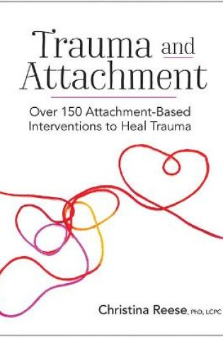 Cover of Trauma and Attachment