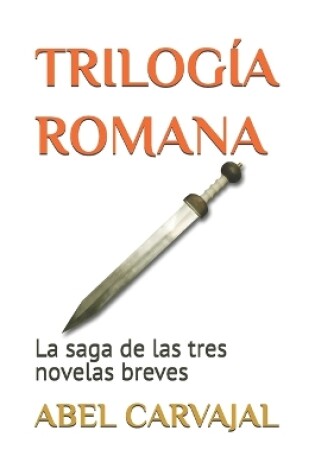 Cover of Trilogía Romana