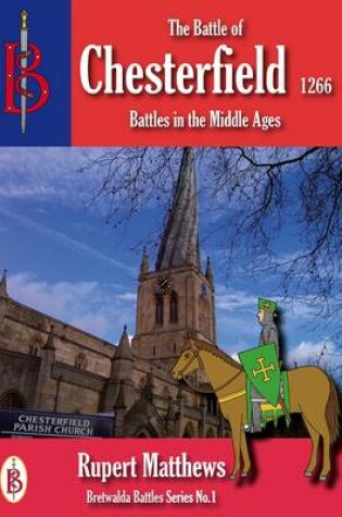 Cover of The Battle of Chesterfield 1266