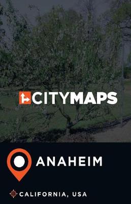 Book cover for City Maps Anaheim California, USA