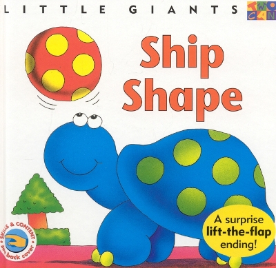 Book cover for Ship Shape: Little Giants