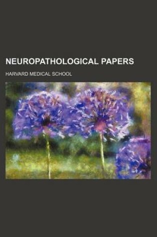 Cover of Neuropathological Papers