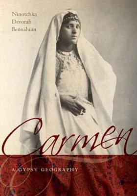 Book cover for Carmen, a Gypsy Geography