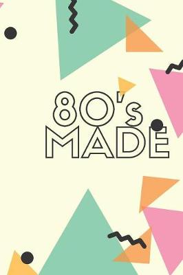 Book cover for 80's Made