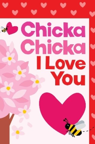 Cover of Chicka Chicka I Love You