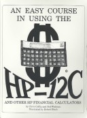 Book cover for An Easy Course in Using the HP-12c