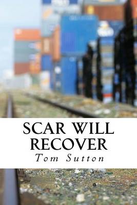 Book cover for Scar Will Recover