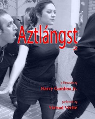 Book cover for Aztlangst 2