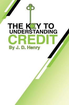 Book cover for The Key to Understanding Credit