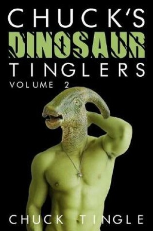Cover of Chuck's Dinosaur Tinglers