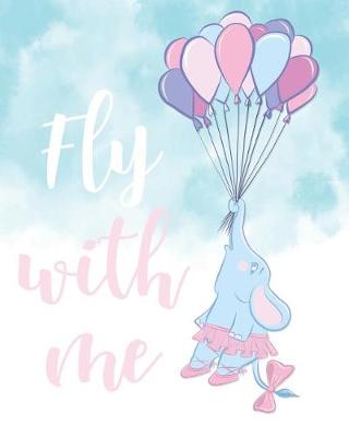 Book cover for Fly with Me