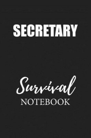 Cover of Secretary Survival Notebook