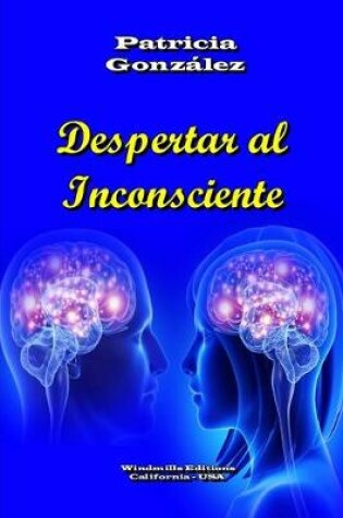 Cover of Despertar al Inconsciente