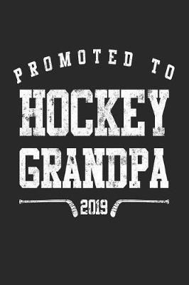 Book cover for Promoted To Hockey Grandpa 2019