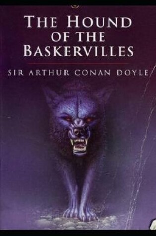 Cover of Illustrated The Hound of the Baskervilles Sherlock Holmes #3 by Arthur Conan Doyle