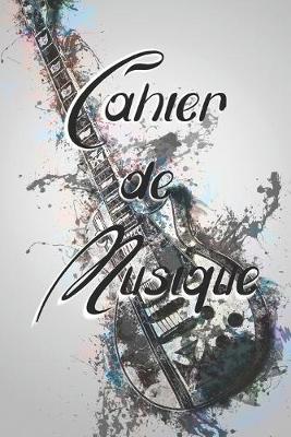 Book cover for Cahier de Musique