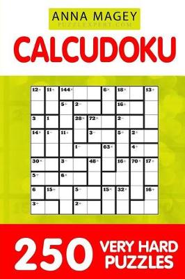 Cover of 250 Very Hard Calcudoku Puzzles 9x9