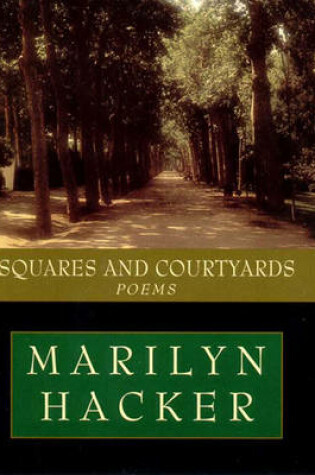 Cover of Squares and Courtyards: Poems