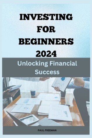 Cover of Investing for Beginners 2024