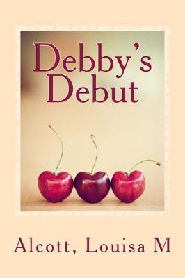 Book cover for Debby's Debut