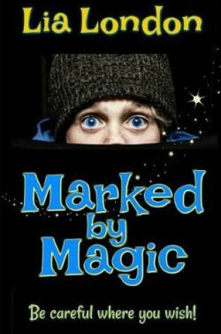 Cover of Marked by Magic