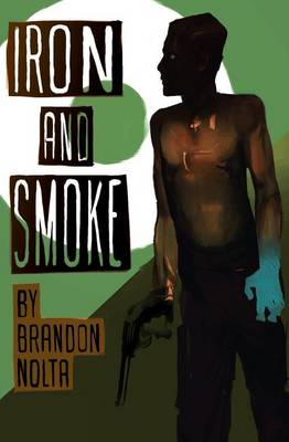Book cover for Iron and Smoke