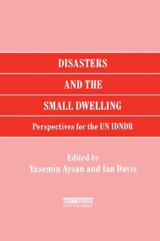 Cover of Disasters and the Small Dwelling