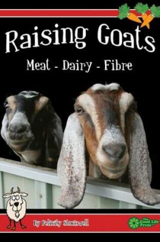 Cover of Raising Goats for Meat and Dairy