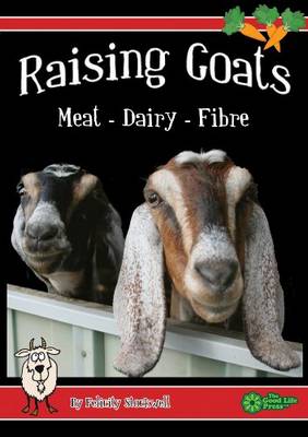 Book cover for Raising Goats for Meat and Dairy