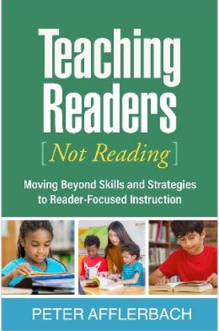 Cover of Teaching Readers (Not Reading)