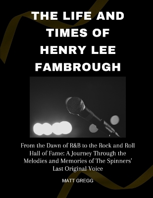 Book cover for The Life and Times of Henry Lee Fambrough