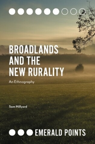 Cover of Broadlands and the New Rurality