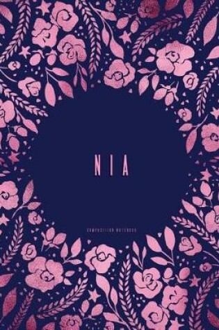 Cover of Nia - Composition Notebook