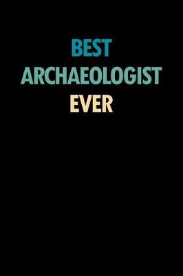 Book cover for Best Archaeologist Ever