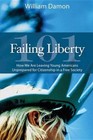 Cover of Failing Liberty 101