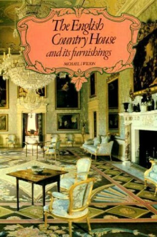 Cover of English Country House and Its Furnishings