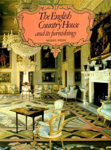 Book cover for English Country House and Its Furnishings