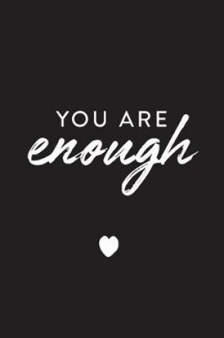 Cover of You Are Enough