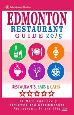 Book cover for Edmonton Restaurant Guide 2015