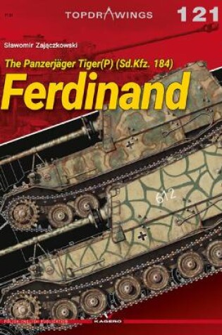 Cover of The PanzerjäGer Tiger(P) (Sd.Kfz. 184) Ferdinand