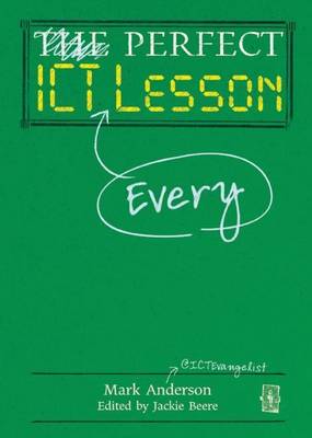 Book cover for Perfect Ict Every Lesson