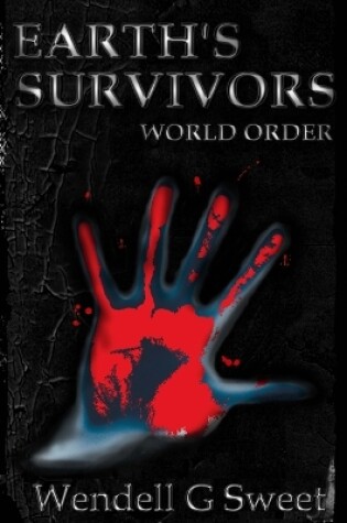 Cover of Earth's Survivors World Order