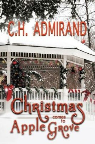 Cover of Christmas Comes to Apple Grove Large Print