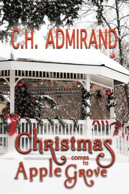 Book cover for Christmas Comes to Apple Grove Large Print