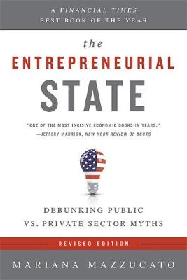 Book cover for The Entrepreneurial State (Revised Edition)