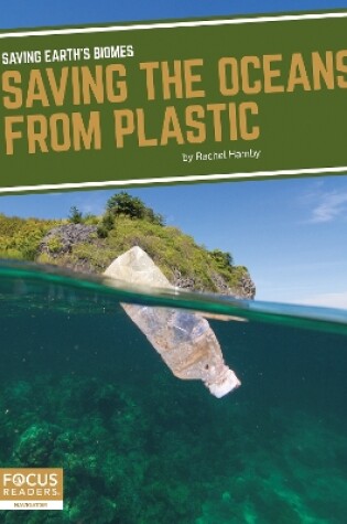 Cover of Saving the Oceans from Plastic