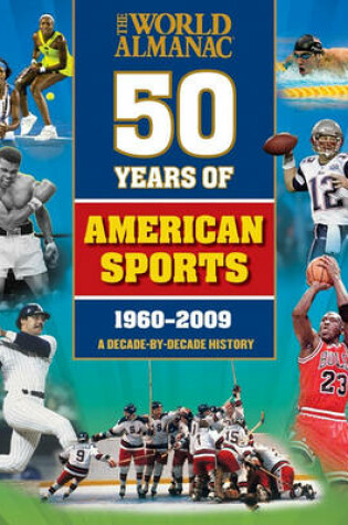Cover of The World Almanac 50 Years of American Sports