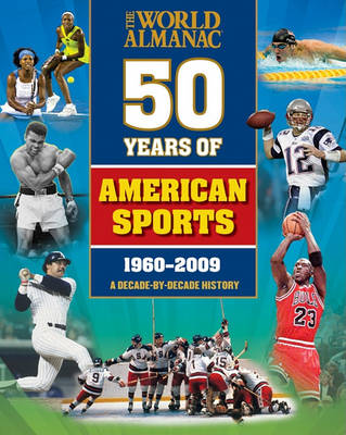 Book cover for The World Almanac 50 Years of American Sports