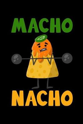 Book cover for Macho Nacho