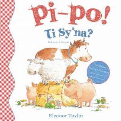 Book cover for Pi-Po! Ti Sy'na?/Peek-A-Boo! is That You?